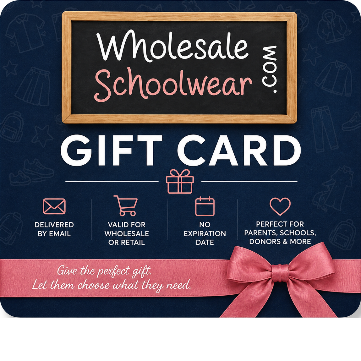 WholesaleSchoolwear.com Gift Card